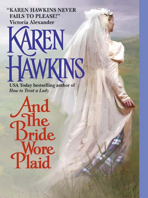 Title details for And the Bride Wore Plaid by Karen Hawkins - Available